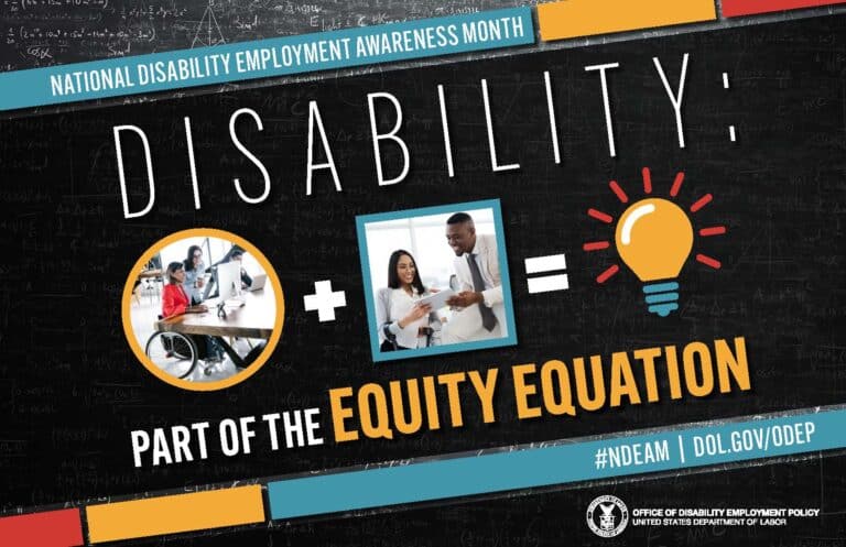 A promotional poster for National Disability Employment Awareness Month. "Disability: Part of the Equity Equation."