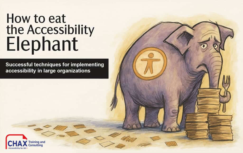 Eating the Accessibility Elephant